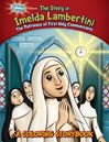 The Story of Imelda Lambertini Coloring Book