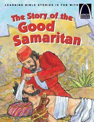 The Story of the Good Samaritan - Arch Book by  Olive, Teresa