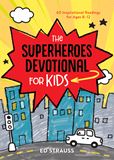 The Superheros Devotional For Kids