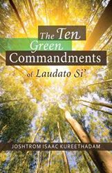 The Ten Green Commandments of Laudato Sí