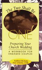 The Two Shall Be One: Preparing Your Church Wedding