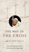 The Way of the Cross with St. John Paul II
