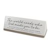 The World Needs Who God Made You To Be Desk Plaque