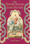 Thirty Day Devotions for the Holy Souls