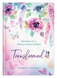 Transformed: Devotions for a Womans Heart & Mind 