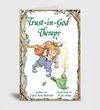 Trust In God Therapy Elf-help Book