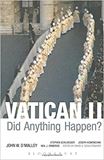 Vatican II: Did Anything Happen?