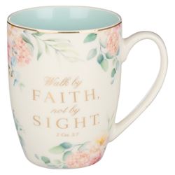 Walk By Faith Ceramic Mug
