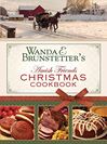 Wanda E Brunstetter's Amish Friends Christmas Cookbook