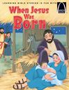 When Jesus Was Born - Arch Book