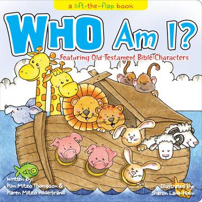 Who Am I? A Lift-The-Flap Book
