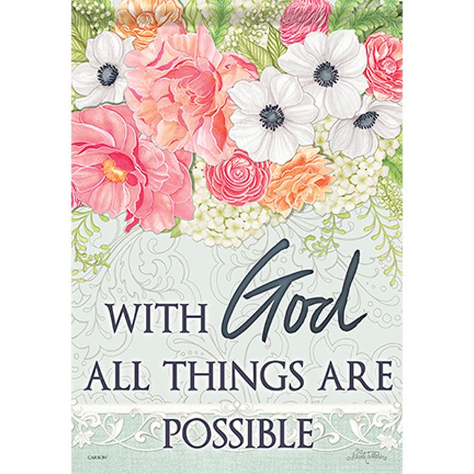 With God All Things Are Possible Garden Flag