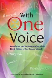 With One Voice: Translation and Implementation of the Roman Missal