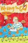 Writing To God: Kid's Edition