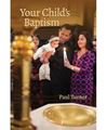 Your Child's Baptism Revised Edition