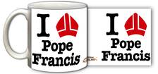 I Love Pope Francis Mug